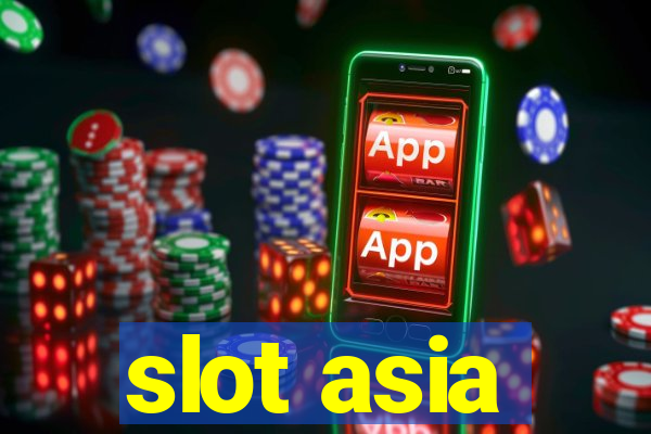 slot asia