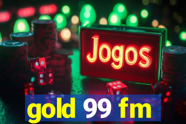 gold 99 fm