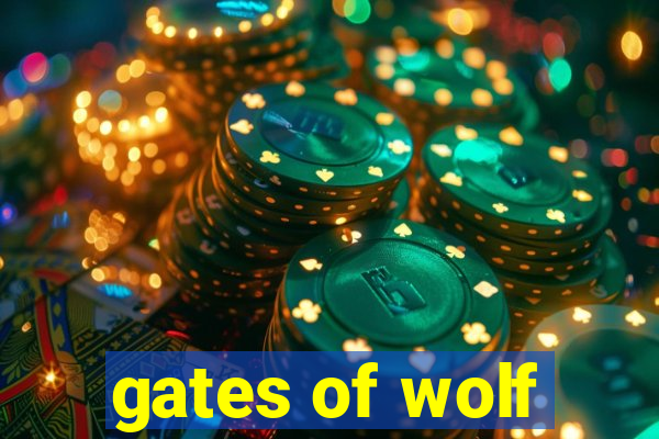 gates of wolf