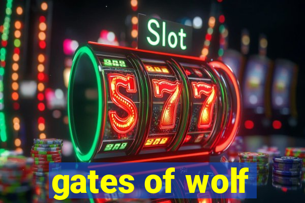 gates of wolf