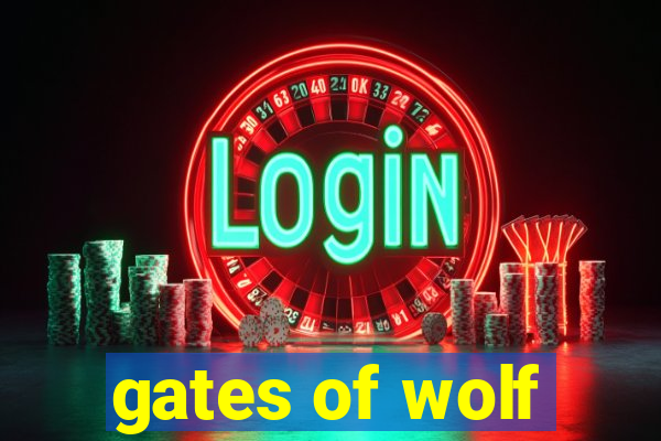 gates of wolf