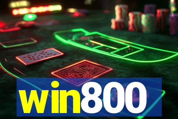 win800