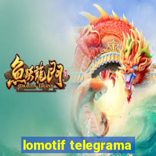 lomotif telegrama