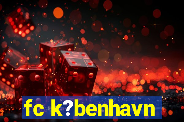 fc k?benhavn