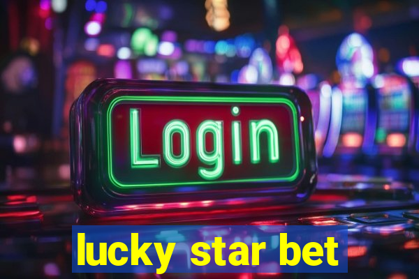 lucky star bet