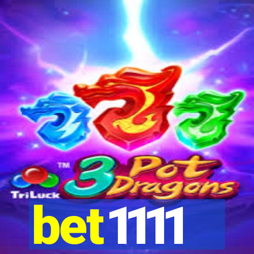 bet1111