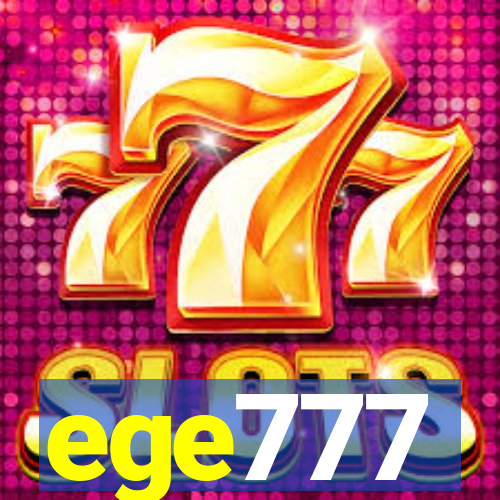 ege777