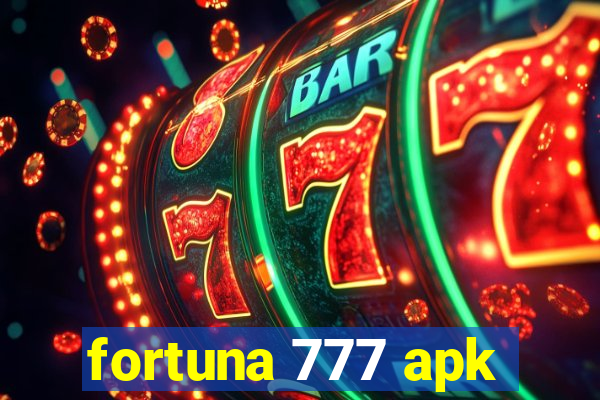 fortuna 777 apk