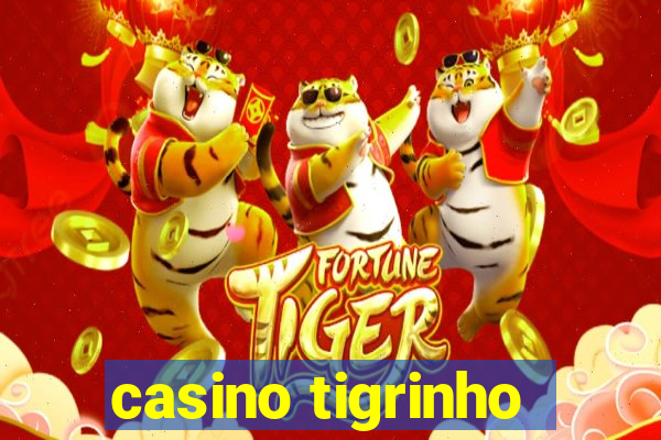 casino tigrinho