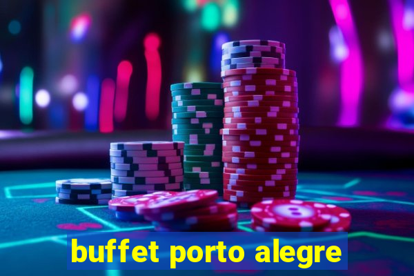 buffet porto alegre