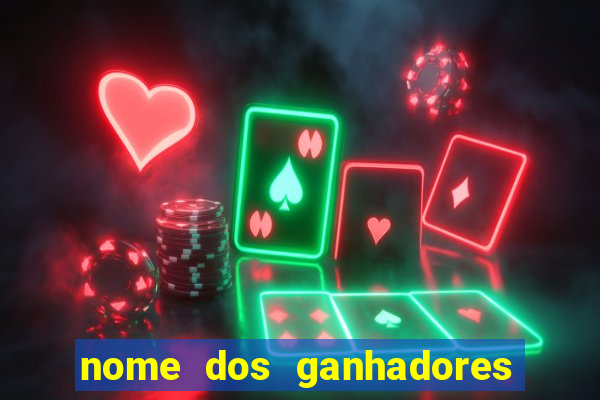 nome dos ganhadores do vale sorte de hoje