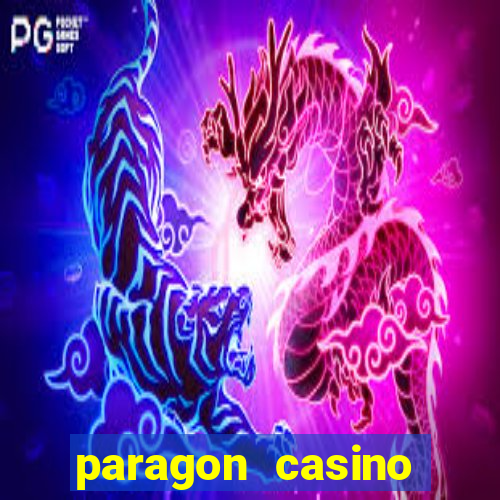 paragon casino resort louisiana