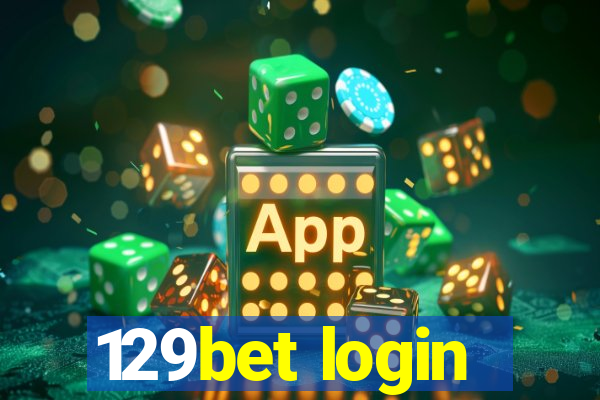 129bet login