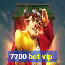 7700 bet vip