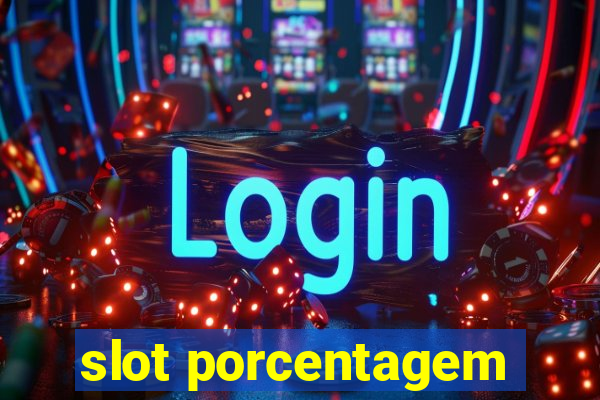 slot porcentagem