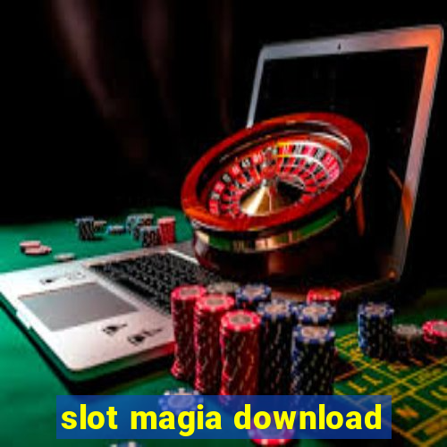 slot magia download