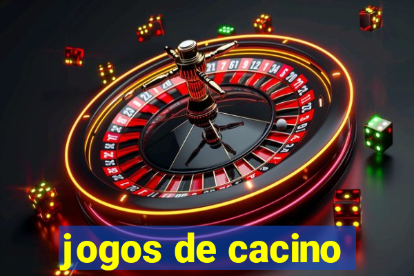 jogos de cacino