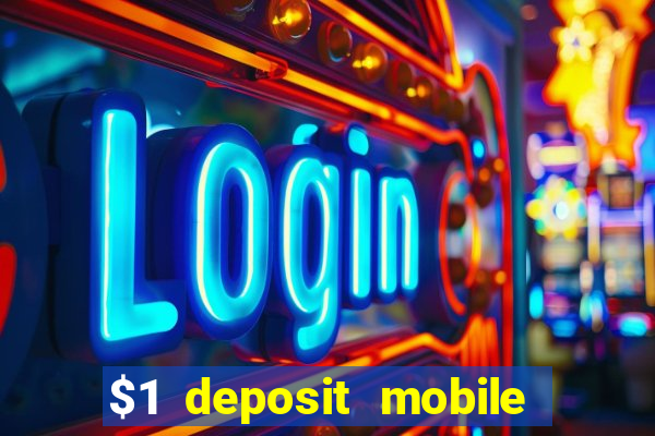 $1 deposit mobile casino australia