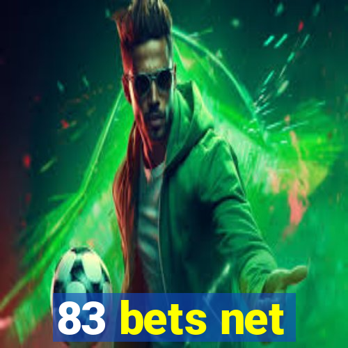 83 bets net