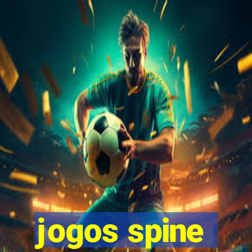 jogos spine