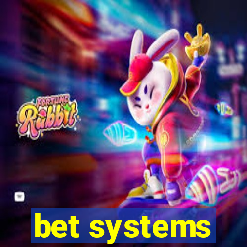 bet systems