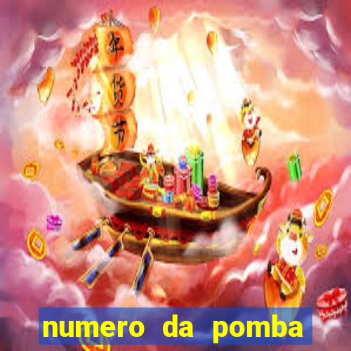 numero da pomba jogo do bicho