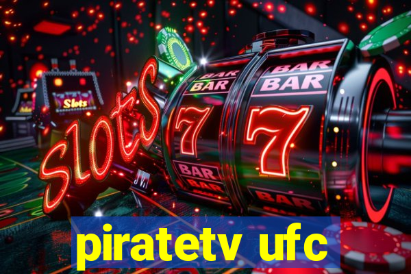 piratetv ufc