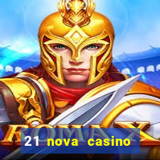 21 nova casino bonus codes