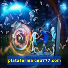 plataforma ceu777.com