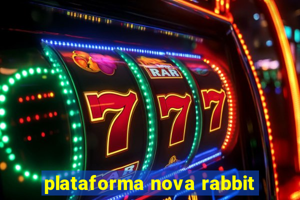 plataforma nova rabbit