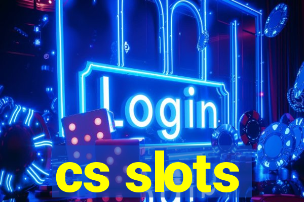 cs slots