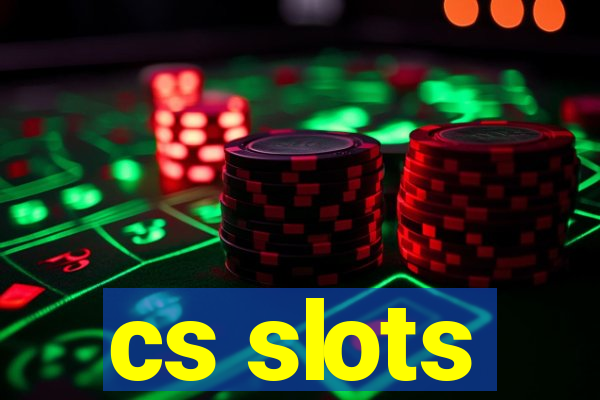 cs slots