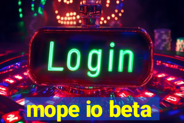 mope io beta