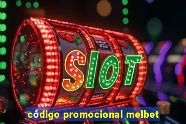 código promocional melbet