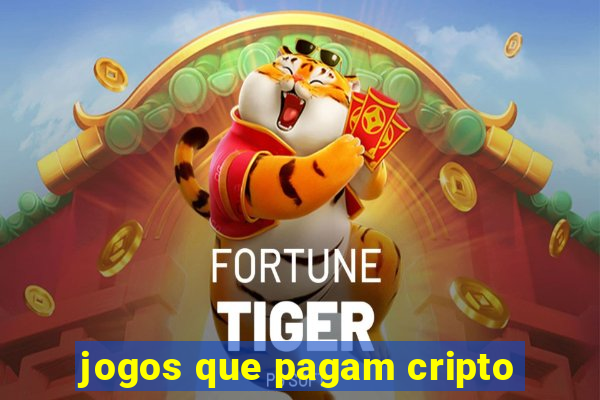 jogos que pagam cripto