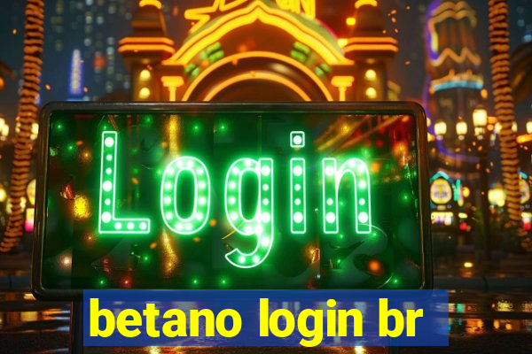 betano login br