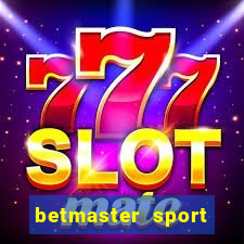 betmaster sport betting club