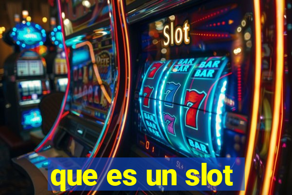 que es un slot