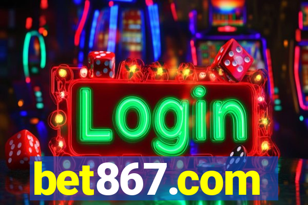 bet867.com