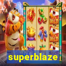 superblaze