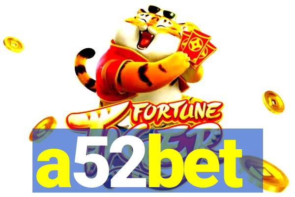 a52bet