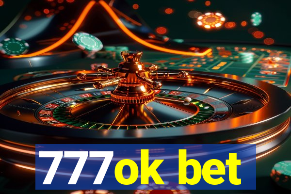 777ok bet