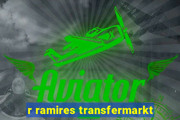 r ramires transfermarkt