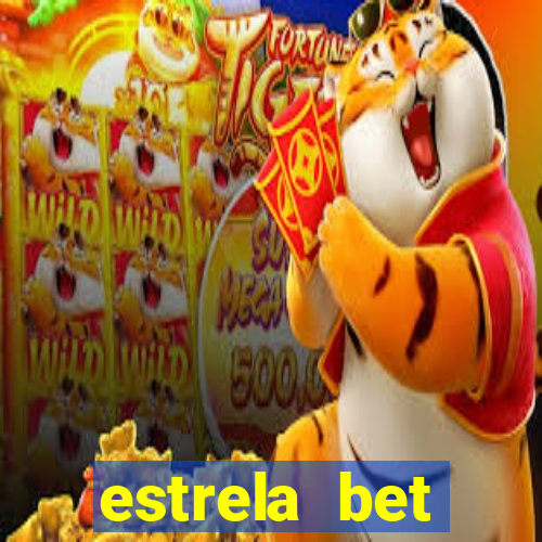 estrela bet convidar amigo