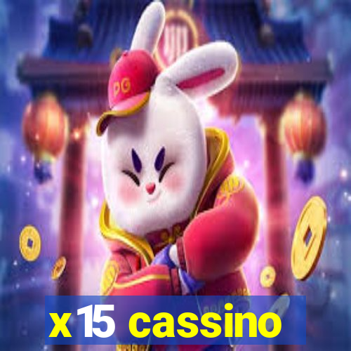 x15 cassino