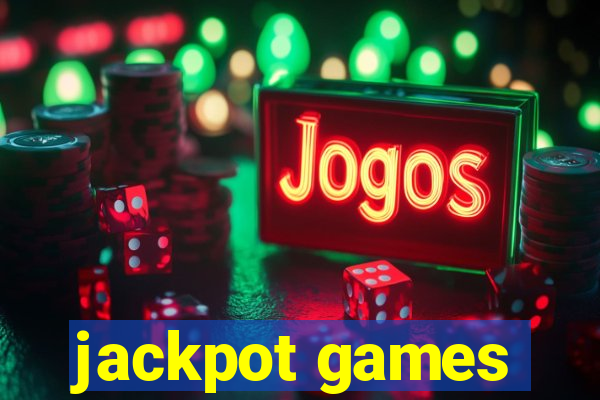 jackpot games