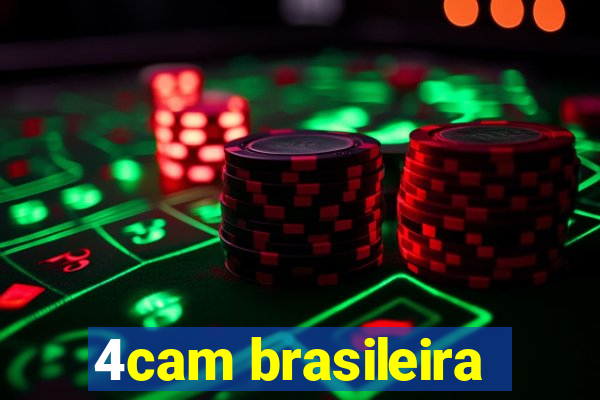 4cam brasileira