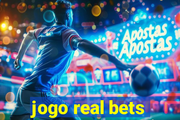 jogo real bets