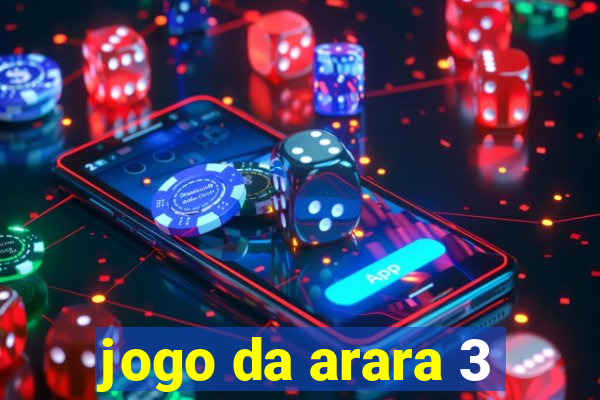 jogo da arara 3