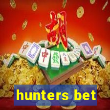 hunters bet